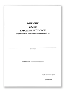  Dziennik zajęć specjalistycznych (logopedycznych, korekcyjno-kompensacyjnych ...)