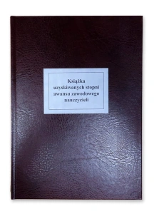 Książka uzyskiwania stopni awansu zawodowego nauczycieli (twarda oprawa)