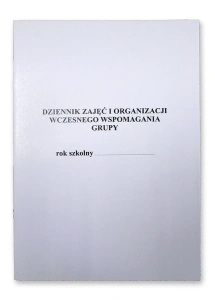 Dziennik zajęć i organizacji wczesnego wspomagania GRUPY (miękka oprawa)